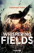 Cover: Whispering Fields - Blutige Ernte - Knaur