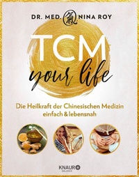 Abbildung von: TCM Your Life - Knaur Balance