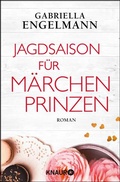 Cover: Jagdsaison f&uuml;r M&auml;rchenprinzen - Knaur