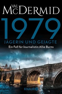 Abbildung von: 1979 - Jägerin und Gejagte - Knaur