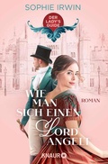 Cover: Wie man sich einen Lord angelt - Knaur