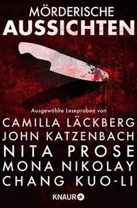 Abbildung von: Mörderische Aussichten: Thriller & Krimi bei Droemer Knaur #9 - Knaur