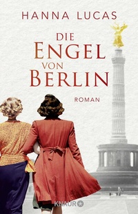 Abbildung von: Die Engel von Berlin - Knaur