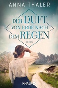 Cover: Der Duft von Erde nach dem Regen - Knaur