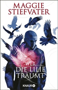 Abbildung von: Wer die Lilie träumt - Knaur
