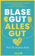 Cover: Blase gut - alles gut - Knaur MensSana