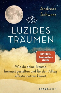 Abbildung von: Luzides Träumen - Knaur MensSana