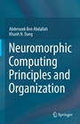 Cover: Neuromorphic Computing Principles and Organization - Springer