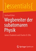 Cover: Wegbereiter der subatomaren Physik - Springer Spektrum