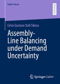 Abbildung von: Assembly-Line Balancing under Demand Uncertainty - Springer Gabler