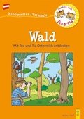 Cover: &Ouml;sterreich entdecken mit Teo und Tia - Wald - G&G Verlag, Kinder- und Jugendbuch