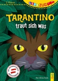 Cover: LESEZUG/2. Klasse: Tarantino traut sich was - G&G Verlag, Kinder- und Jugendbuch