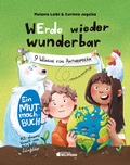 Cover: WErde wieder wunderbar - G&G Verlag, Kinder- und Jugendbuch