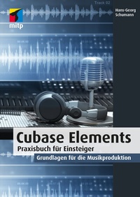 Enlarge image Cover: Cubase Elements - MITP
