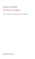 Cover: Mit Texten umgehen - Aisthesis