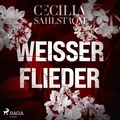 Cover: Wei&szlig;er Flieder - steinbach sprechende b&uuml;cher