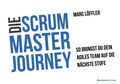 Cover: Die Scrum Master Journey - BusinessVillage