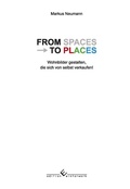 Cover: From Spaces to Places - winterwork