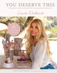 Abbildung von: You deserve this. Snack-Kochbuch - Community Editions