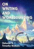 Cover: On Writing and Worldbuilding: Volume II - On Writing and Worldbuilding