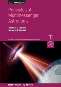 Enlarge image Cover: Principles of Multimessenger Astronomy - Institute of Physics Publishing
