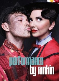 Abbildung von: Performance By Rankin - Rankin Publishing Ltd