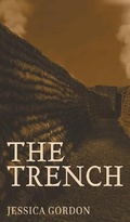 Cover: The Trench - FriesenPress