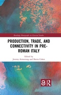 Cover: Production, Trade, and Connectivity in Pre-Roman Italy - Routledge