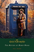 Cover: Doctor Who: The Return of Robin Hood - BBC Children's Books