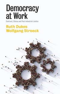 Enlarge image Cover: Democracy at Work - Polity Press