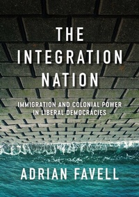 Enlarge image Cover: The Integration Nation - Polity Press