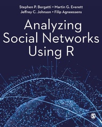 Enlarge image Cover: Analyzing Social Networks Using R - SAGE Publications Ltd