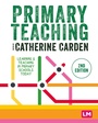 Cover: Primary Teaching - Learning Matters Ltd