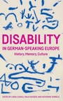 Cover: Disability in German-Speaking Europe - Camden House Inc