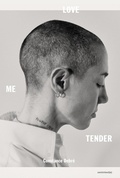 Cover: Love Me Tender - Semiotext (E)