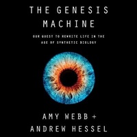 Enlarge image Cover: The Genesis Machine Lib/E - Public Affairs