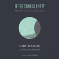 Cover: If the Tomb Is Empty - FAITHWORDS