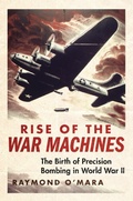 Cover: Rise of the War Machines - Naval Institute Press