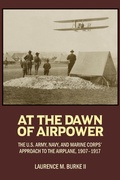 Cover: At the Dawn of Airpower - Naval Institute Press