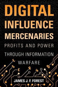 Abbildung von: Digital Influence Mercenaries - Naval Institute Press