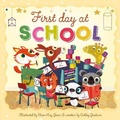 Cover: First Day at School - Imagine That Publishing Ltd