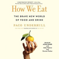 Abbildung von: How We Eat - SIMON & SCHUSTER AUDIO