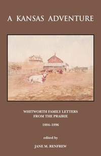 Abbildung von: A Kansas Adventure - Grosvenor House Publishing Ltd