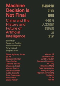 Enlarge image Cover: Machine Decision Is Not Final - Urbanomic Media Ltd