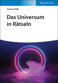 Abbildung von: Das Universum in Rätseln - Wiley-VCH