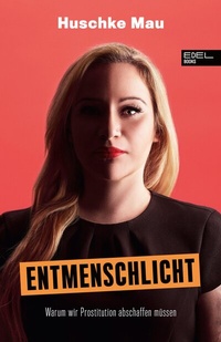Abbildung von: Entmenschlicht - Edel