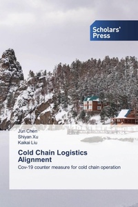 Enlarge image Cover: Cold Chain Logistics Alignment - Scholars' Press
