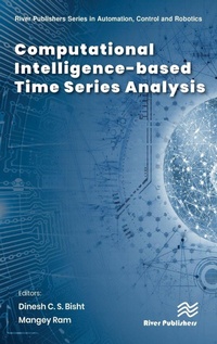 Enlarge image Cover: Computational Intelligence-based Time Series Analysis - River Publishers