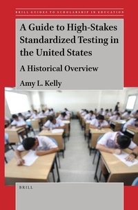 Enlarge image Cover: A Guide to High-Stakes Standardized Testing in the United States - Brill