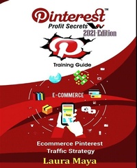 Abbildung von: Pinterest Profit Secrets 2021 Edition Training Guide - Publisher s21598